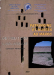 Patrimoine et mus&eacute;es au Maroc 