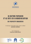 La culture populaire et les d&eacute;fis de la mondialisation 