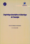 Linguistique descriptive et didactique de l&rsquo;amazighe  
