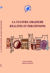 La culture amazighe. Réalités et perceptions 